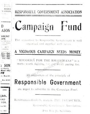An appeal for funds in support of responsible government in Rhodesia